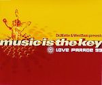 Dr. Motte & WestBam Music Is The Key (Love Parade 99) album cover