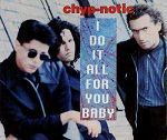 Chyp-Notic I Do It All For You, Baby album cover