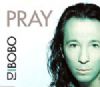 DJ Bobo Pray album cover