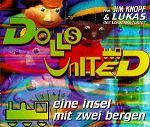 Dolls United feat. Jim Knopf & Lukas der Lokomotivführer Eine Insel mit zwei Bergen album cover
