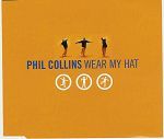 Phil Collins Wear My Hat album cover