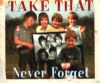 Take That - Never Forget