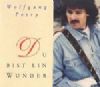 Wolfgang Petry Du bist ein Wunder album cover