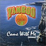 Yamboo Come With Me (Bailamos) album cover