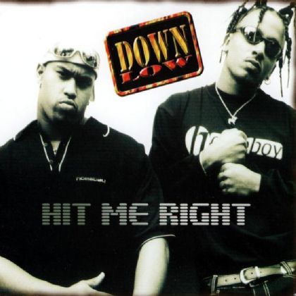 Down Low Hit Me Right album cover