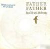 Father Father Love, Life And Life Loving album cover