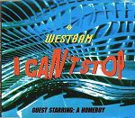 Westbam I Can't Stop album cover
