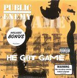 Public Enemy feat. Stephen Stills He Got Game album cover