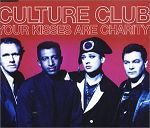 Culture Club Your Kisses Are Charity album cover