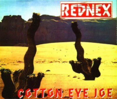 Rednex Cotton Eye Joe album cover