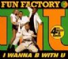 Fun Factory I Wanna B With U album cover
