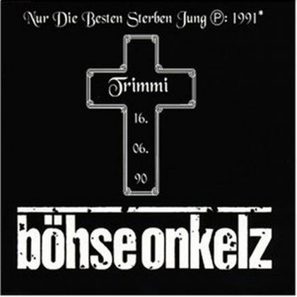 Böhse Onkelz Nur die Besten sterben jung album cover
