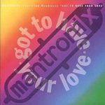 Mantronix feat. Wondress Got To Have Your Love album cover