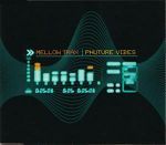 Mellow Trax Phuture Vibes album cover