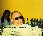 Westbam Hard Times album cover