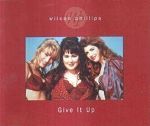 Wilson Phillips Give It Up album cover
