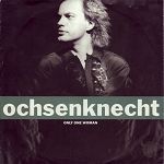 Ochsenknecht Only One Woman album cover