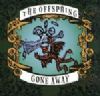 Offspring Gone Away album cover
