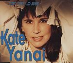 Kate Yanai Cry, Cry Louise album cover