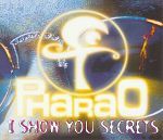 Pharao I Show You Secrets album cover