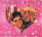 Elton John & RuPaul Don't Go Breaking My Heart album cover