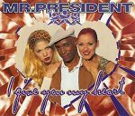 Mr President I Give You My Heart album cover