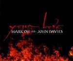 Mark 'Oh vs. John Davies Your Love album cover