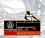 Members Of Mayday Soundtropolis album cover