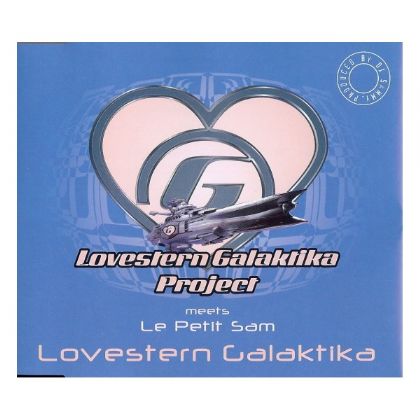 Lovestern Galaktika Project meets Le Petit Sam Lovestern Galaktika album cover