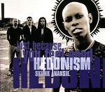 Skunk Anansie Hedonism (Just Because You Feel Good) album cover