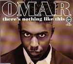 Omar There's Nothing Like This album cover