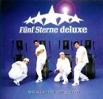 Fünf Sterne Deluxe Willst du mit mir geh'n? album cover