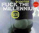 Scooter Fuck The Millennium album cover