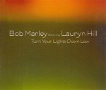 Bob Marley feat. Lauryn Hill Turn Your Lights Down Low album cover