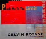 Celvin Rotane & Frankie McCoy Push Me To The Limit album cover
