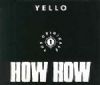 Yello How How album cover