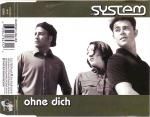 Das System Ohne Dich album cover