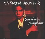 Tasmin Archer Somebody's Daughter album cover