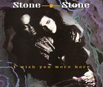 Stone & Stone I Wish You Were Here album cover