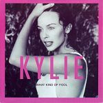 Kylie Minogue What Kind Of Fool album cover