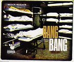 Black Attack Bang Bang (2 Shots In The Head!) album cover