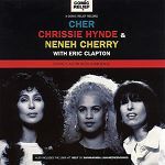 Cher, Chrissie Hynde & Neneh Cherry with Eric Clapton Love Can Build A Bridge album cover