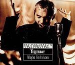 Wet Wet Wet Yesterday album cover