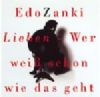 Edo Zanki Lieben - wer weiß schon, wie das geht album cover