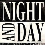 The Instant Family Night And Day album cover