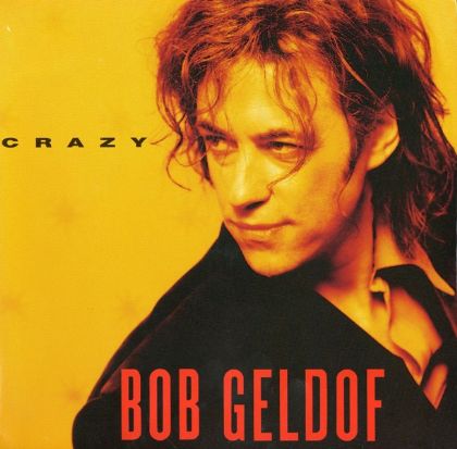 Bob Geldof Crazy album cover