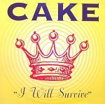 Cake I Will Survive album cover