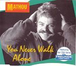 Mathou You Never Walk Alone album cover