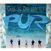 Pur Dass es dir leid tut album cover