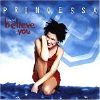Princessa (You Just) Believe In You album cover
